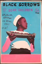 Load image into Gallery viewer, Black Sorrows - New L.P. Dear Children Out Soon