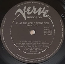 Load image into Gallery viewer, Stan Getz - What The World Needs Now - Plays Bacharach &amp; David