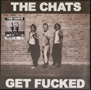 Chats - Get Fucked - Hydrated Vinyl