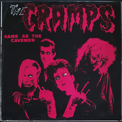 Cramps - Same As The Cavemen