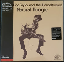 Load image into Gallery viewer, Hound Dog Taylor - &amp; The House Rockers - Natural Boogie