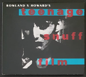 Rowland S. Howard- Teenage Snuff Film
