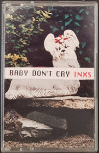 INXS - Baby Don't Cry