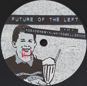 Future Of The Left - Adeadenemyalwayssmellsgood