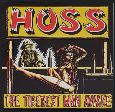 Hoss - The Tiredest Man Awake
