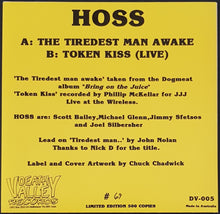Load image into Gallery viewer, Hoss - The Tiredest Man Awake