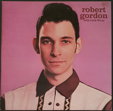 Gordon, Robert - Robert Gordon With Link Wray