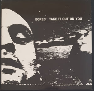Bored! - Take It Out On You