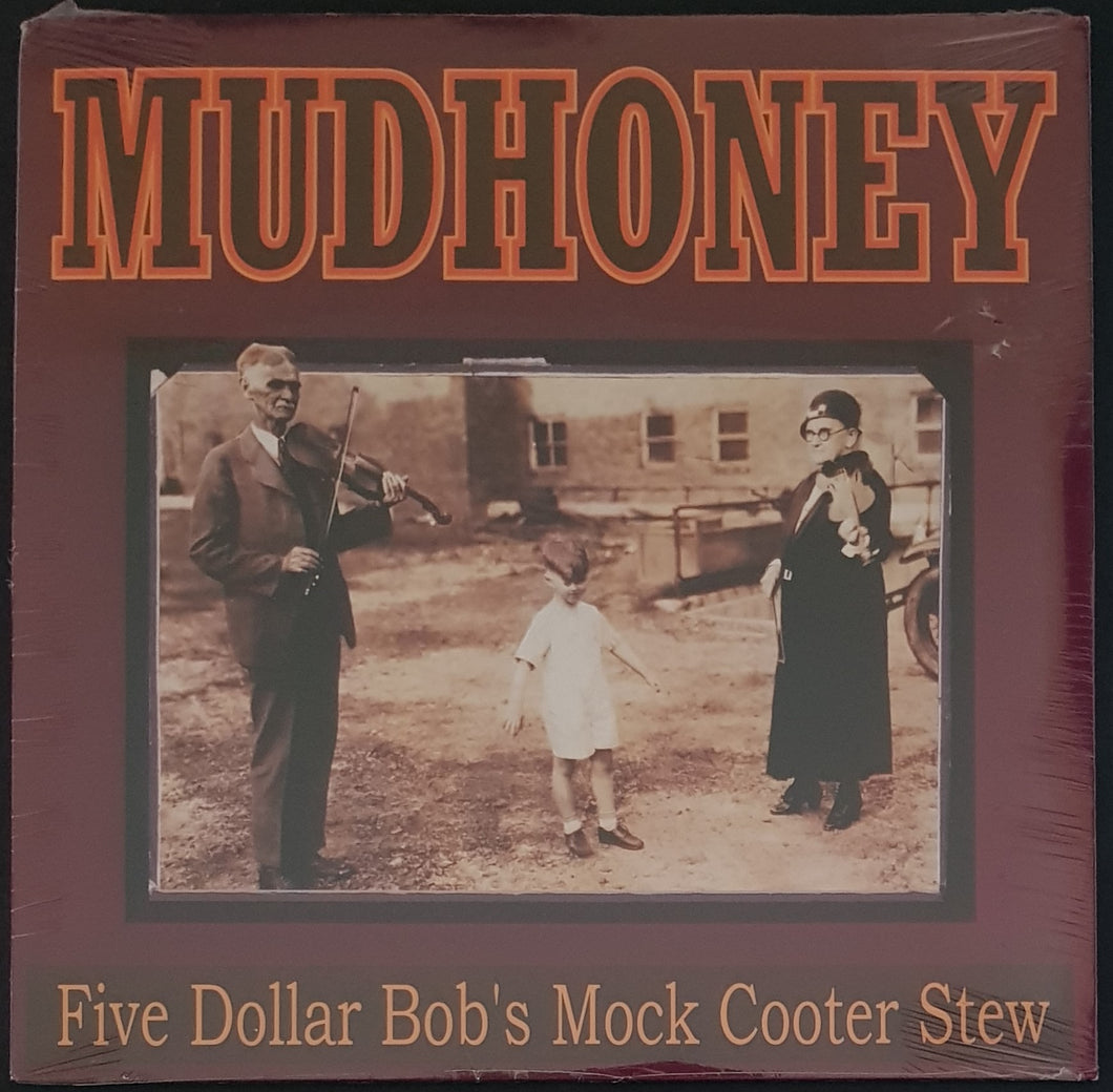 Mudhoney - Five Dollar Bob's Mock Cooter Stew