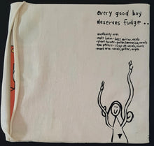 Load image into Gallery viewer, Mudhoney - Every Good Boy Deserves Fudge - Black Print Cloth