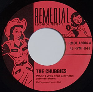 Chubbies - When I Was Your Girlfriend