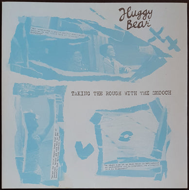 Huggy Bear - Taking The Rough With The Smooch