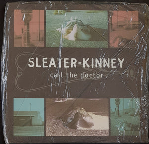 Sleater - Kinney - Call The Doctor