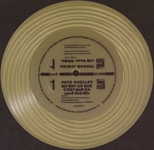 Load image into Gallery viewer, Pete Shelley - Qu&#39;est-Ce Que C&#39;est Que Ca