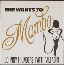 Load image into Gallery viewer, Johnny Thunders - She Wants To Mambo