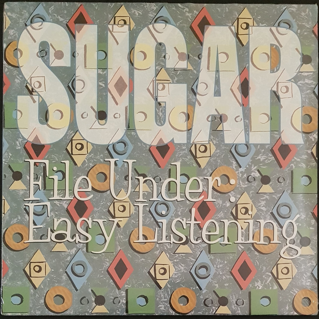 Sugar - File Under: Easy Listening
