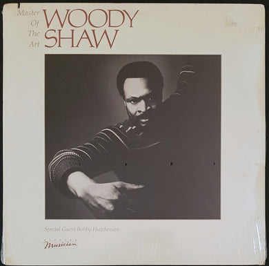 Shaw, Woody - Master Of The Art