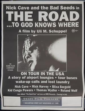 Nick Cave & The Bad Seeds - The Road...To God Knows Where