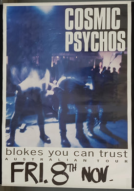 Cosmic Psychos - Blokes You Can Trust Australian Tour