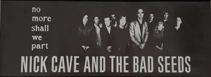 Nick Cave & The Bad Seeds - No More Shall We Part