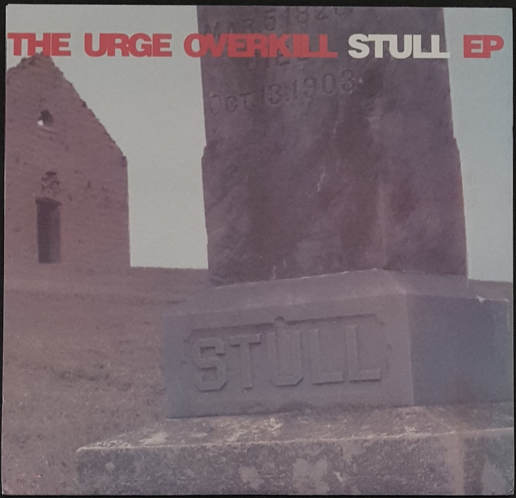Urge Overkill - Stull EP