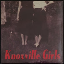 Load image into Gallery viewer, Knoxville Girls - Knoxville Girls