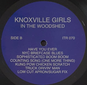 Knoxville Girls - In The Woodshed