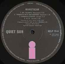 Load image into Gallery viewer, Quiet Sun - Mainstream