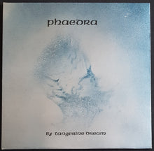 Load image into Gallery viewer, Tangerine Dream - Phaedra