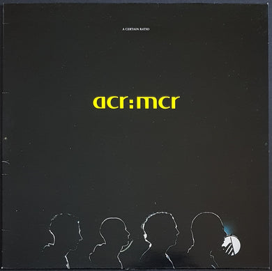 A Certain Ratio - acr : mcr