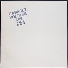 Load image into Gallery viewer, Cabaret Voltaire - Live At The Y.M.C.A. 27.10.79