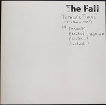 Load image into Gallery viewer, The Fall - Totale&#39;s Turns (It&#39;s Now Or Never)