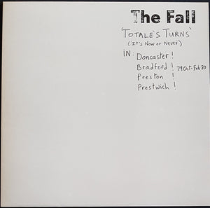 The Fall - Totale's Turns (It's Now Or Never)