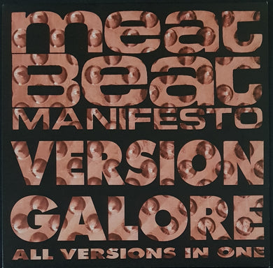 Meat Beat Manifesto - Version Galore (All Versions In One)
