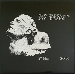 New Order - New Order Were Joy Divsion 27. Mai SO 36