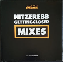 Load image into Gallery viewer, Nitzer Ebb - Getting Closer - Mixes