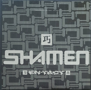 Shamen - En-Tact