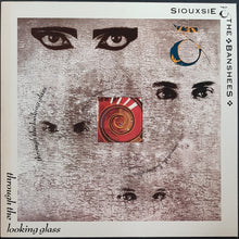 Load image into Gallery viewer, Siouxsie &amp; The Banshees - Through The Looking Glass
