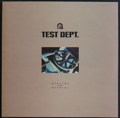 Test Dept. - Beating The Retreat