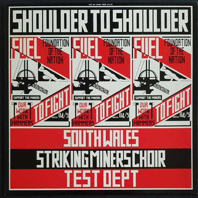 Test Dept. - Shoulder To Shoulder