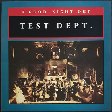 Test Dept. - A Good Night Out