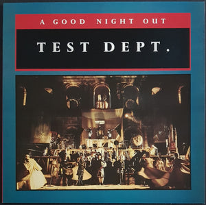Test Dept. - A Good Night Out