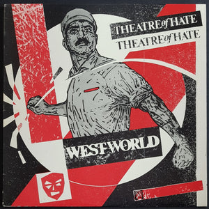 Theatre Of Hate - Westworld