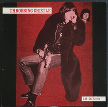 Load image into Gallery viewer, Throbbing Gristle - S.O. 36 Berlin: Fuhrer Der Mensheit