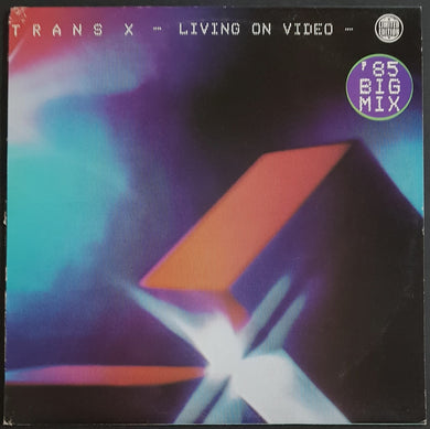 Trans-X - Living On Video ('85 Big Mix)