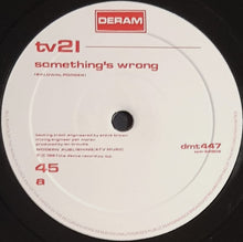 Load image into Gallery viewer, TV21 - Something&#39;s Wrong