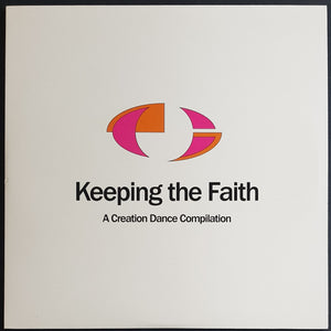 V/A - Keeping The Faith - A Creation Dance Compilation