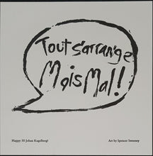 Load image into Gallery viewer, Endless Boogie - Tout S&#39;Arrange Mais Mal
