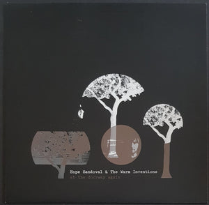 Hope Sandoval & The Warm Inventions - At The Doorway Again