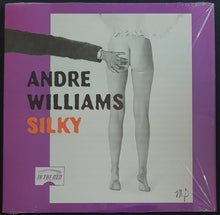 Load image into Gallery viewer, Williams, Andre - Silky